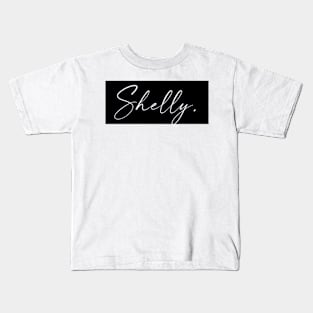 Shelly Name, Shelly Birthday Kids T-Shirt